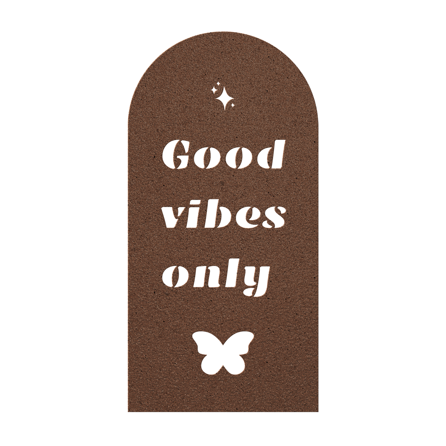 Good Vibes Only